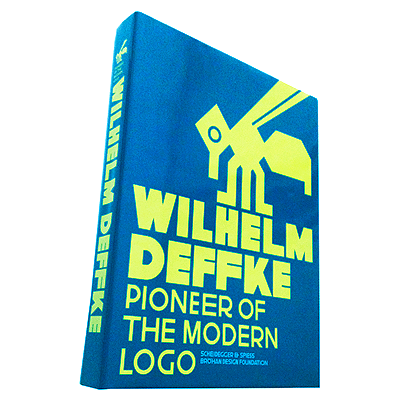 Torsten Bröhan Design Foundation, Wilhelm Deffke – pioneer of the modern logo, Book cover